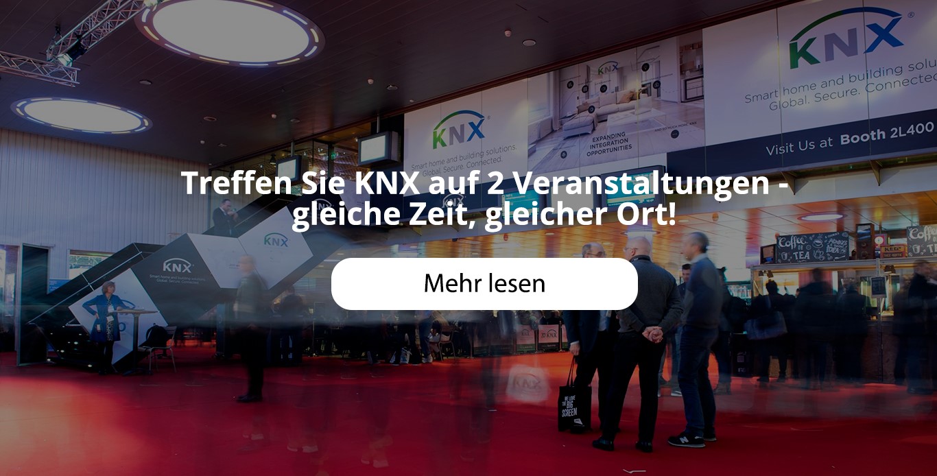 Treffen Sie KNX auf 2 Veranstaltungen